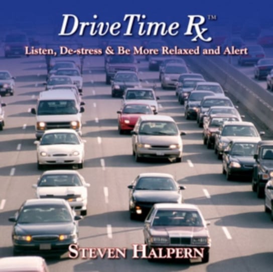 Drive Time Rx Steven Halpern