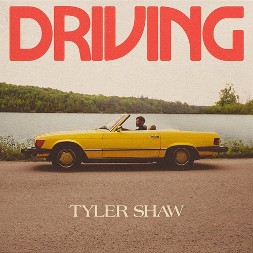 Driving Tyler Shaw