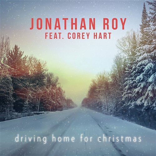 Driving Home for Christmas Jonathan Roy