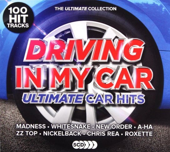 Driving In My Car - Ultimate Car Anthems Various Artists