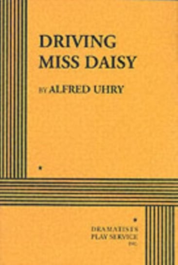 Driving Miss Daisy Uhry Alfred