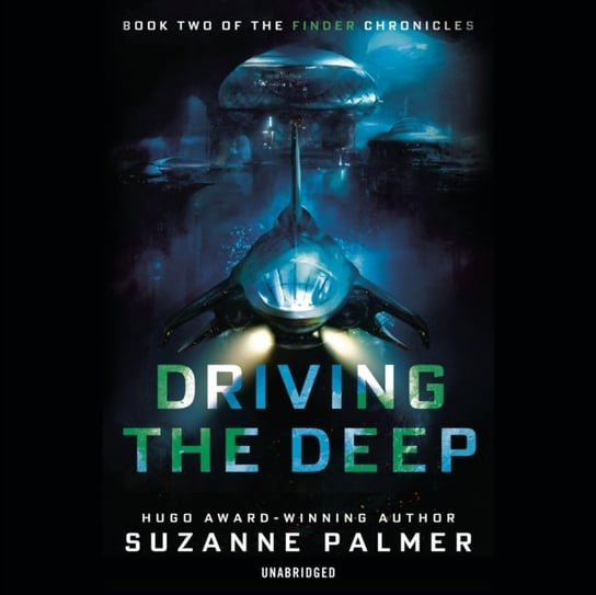 Driving the Deep Palmer Suzanne