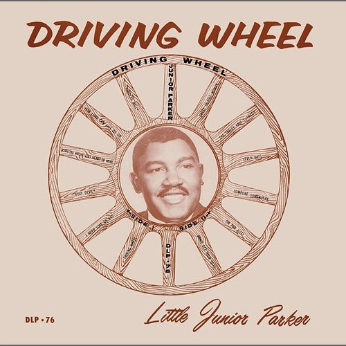 Driving Wheel Little Junior Parker