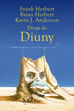 Droga do Diuny Frank Herbert, Herbert Brian, Anderson Kevin J.