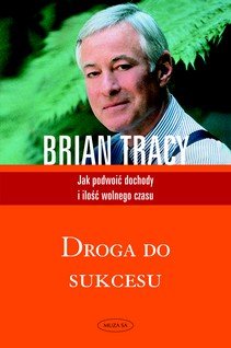 Droga do sukcesu Tracy Brian
