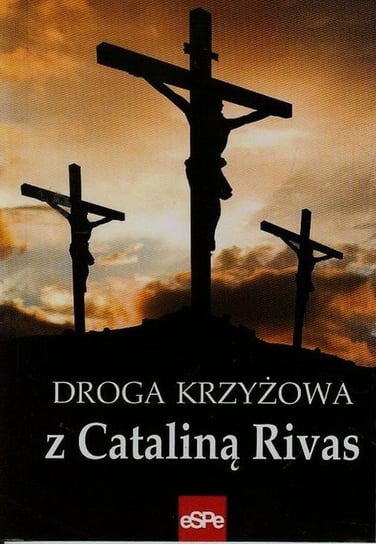 Droga krzyżowa z Cataliną Rivas Matusiak Anna