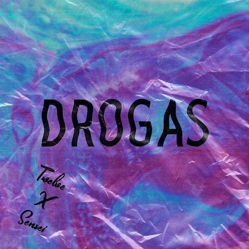 Drogas Twelve feat. Sensei