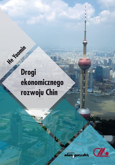 Drogi ekonomicznego rozwoju Chin Yaomin He