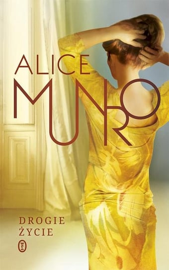 Drogie życie Munro Alice