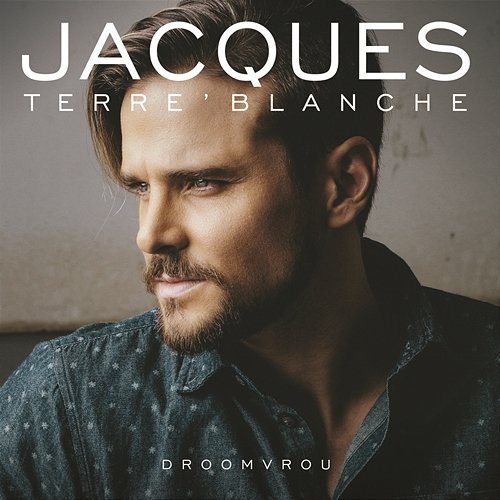 Droomvrou Jacques Terre'Blanche