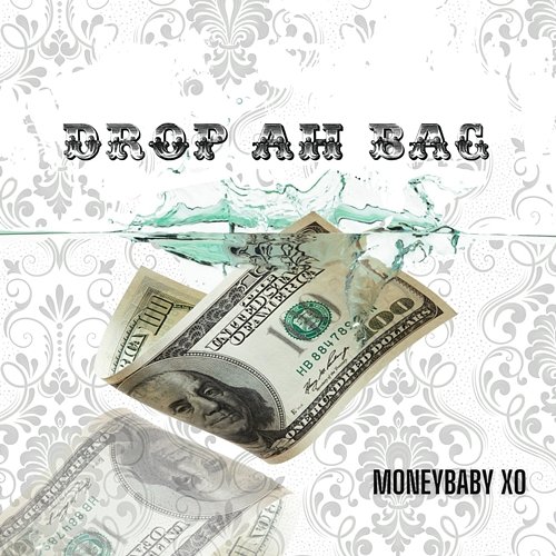 Drop Ah Bag MoneyBaby XO