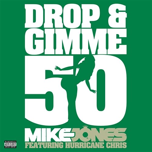 Drop & Gimme 50 Mike Jones