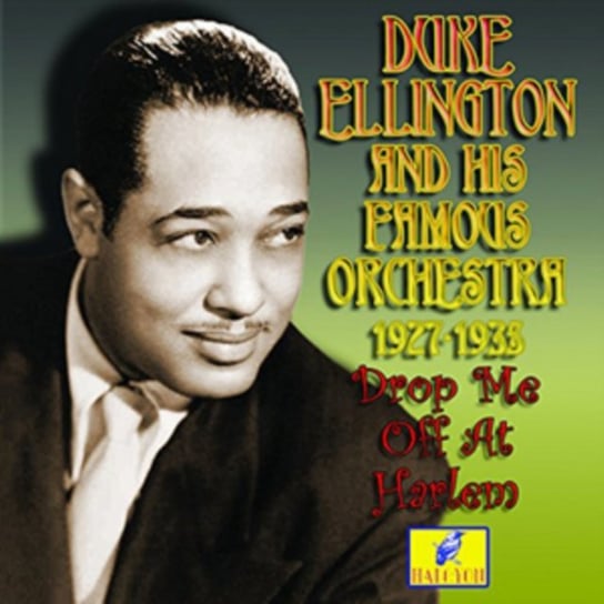 Drop Me Off At Harlem Duke Ellington Orchestra