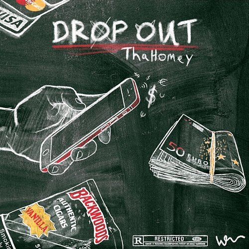 DROP OUT ThaHomey