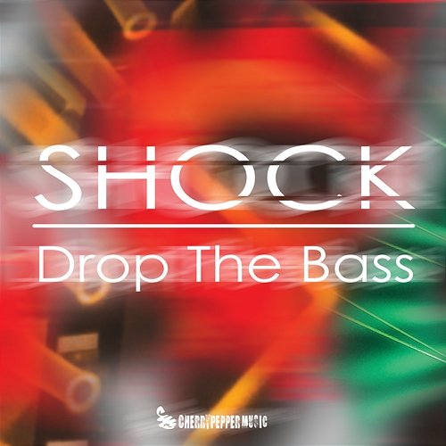 Drop The Bass Shock