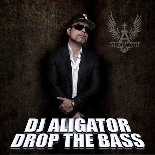 Drop The Bass DJ Aligator