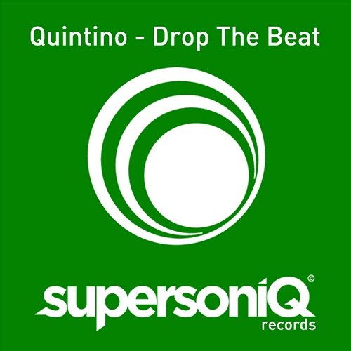 Drop The Beat Quintino
