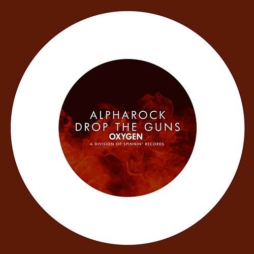 Drop The Guns Alpharock