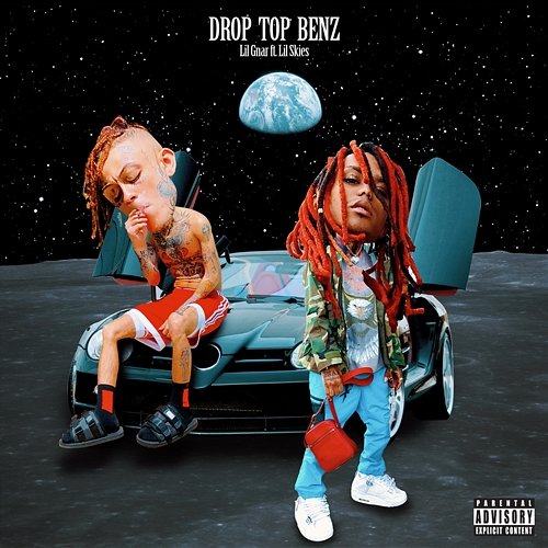 Drop Top Benz lil gnar feat. Lil Skies