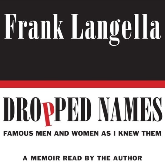 Dropped Names Langella Frank