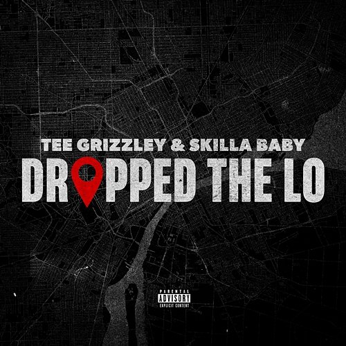 Dropped The Lo Tee Grizzley & Skilla Baby