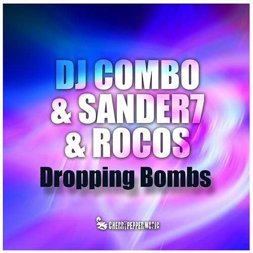 Dropping Bombs DJ Combo, Sander-7, ROCOS