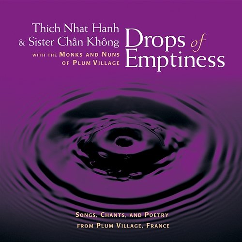 Drops of Emptiness Thich Nhat Hanh