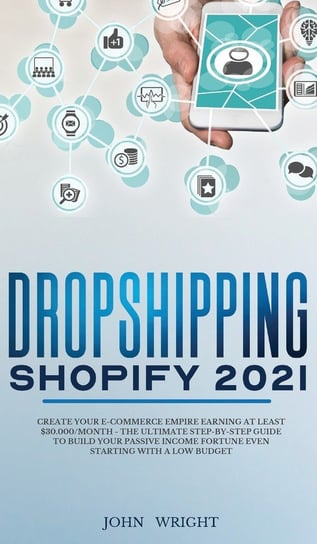 Dropshipping Shopify 2021 Wright John