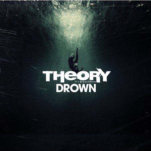 Drown Theory Of A Deadman