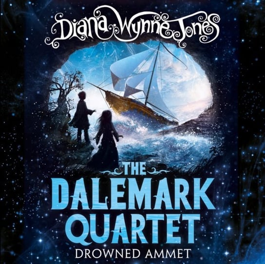 Drowned Ammet (The Dalemark Quartet, Book 2) - audiobook Jones Diana Wynne