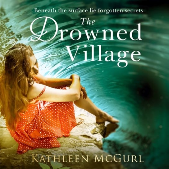 Drowned Village McGurl Kathleen