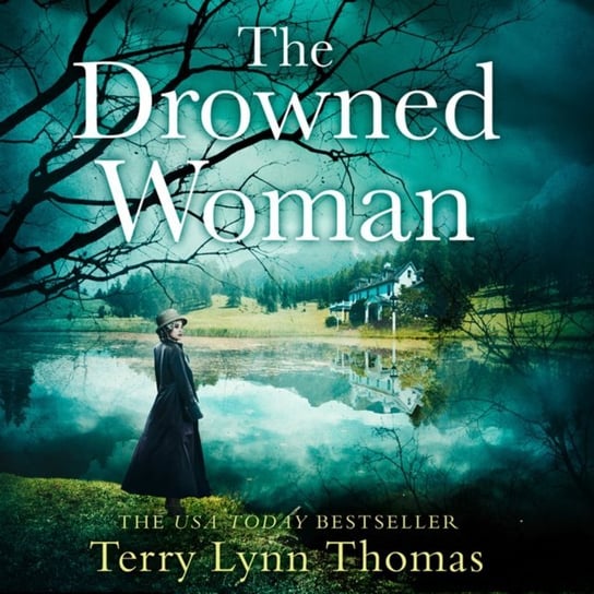 Drowned Woman (The Sarah Bennett Mysteries, Book 3) Thomas Terry Lynn
