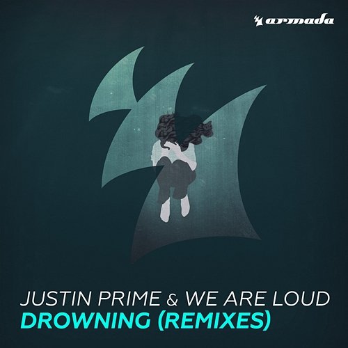 Drowning Justin Prime, We Are Loud