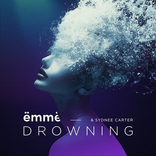 Drowning Sydnee Carter, ËMMË