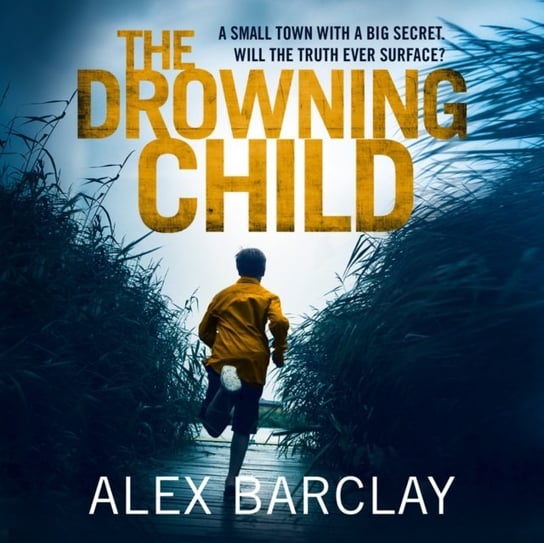 Drowning Child Barclay Alex