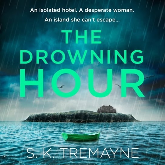 Drowning Hour Tremayne S.K.