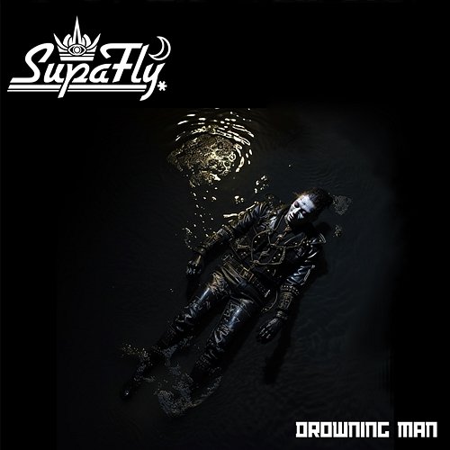 Drowning Man Supafly