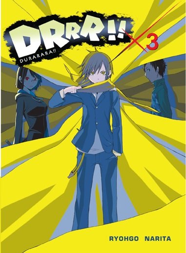 Drrr!! Durarara!! Light Novel. Tom 3 Narita Ryohgo