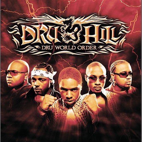 Dru World Order Dru Hill