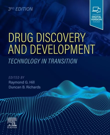 Drug Discovery and Development. Technology in Transition Opracowanie zbiorowe