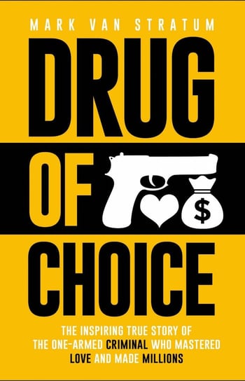 Drug of Choice - ebook epub Van Stratum Mark