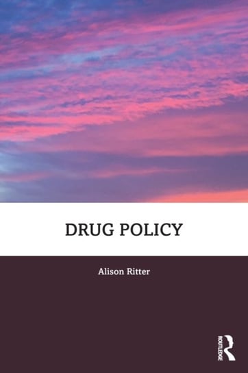 Drug Policy Opracowanie zbiorowe