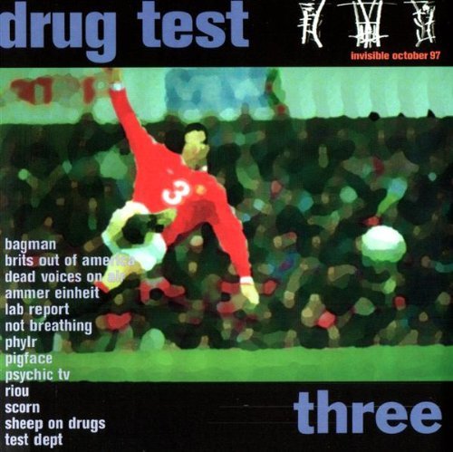 Drug Test Three Various Artists