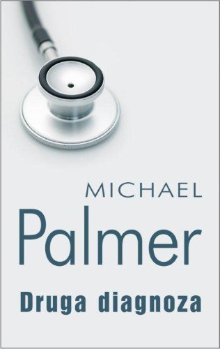 Druga diagnoza Palmer Michael