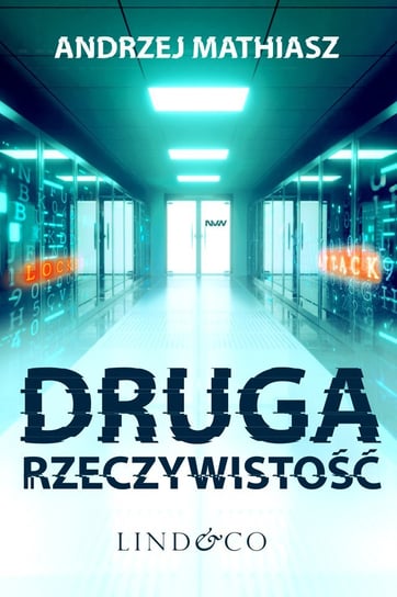 Druga rzeczywistość Mathiasz Andrzej