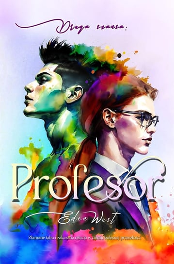 Druga szansa. Profesor - ebook epub Eden West