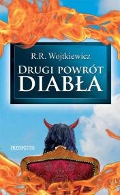 Drugi powrót diabła Wojtkiewicz R. R.