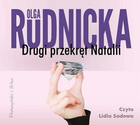Drugi przekręt Natalii Olga Rudnicka