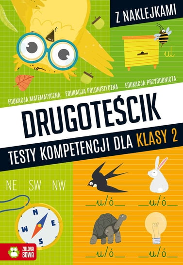 Drugoteścik. Testy kompetencji dla klasy 2 Zioła-Zemczak Katarzyna