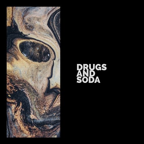Drugs and Soda BLEACH BLAKE